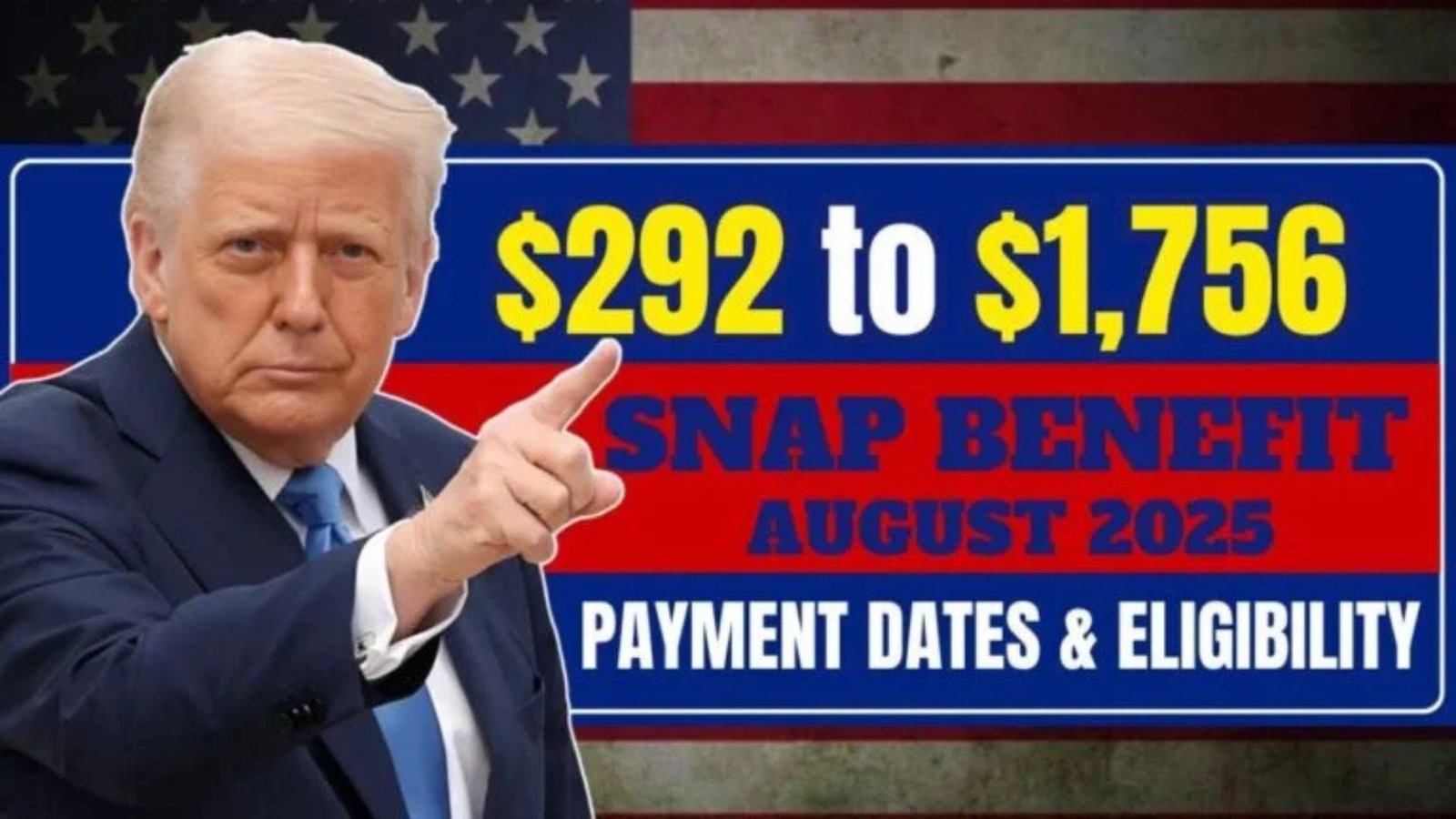 $292 to $1,756 SNAP Benefits for August 2025